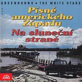 Greenhorns – Písně amerického západu