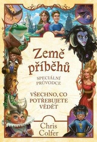 Země příběhů – speciální průvodce - Chris Colfer