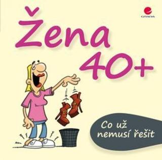 Žena 40+ - Michael Kernbach, Miguel Fernandez - e-kniha