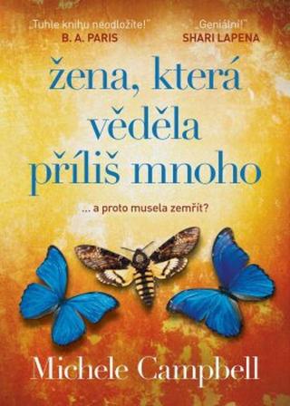 Žena, která věděla příliš mnoho - Michele Campbell