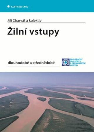 Žilní vstupy - Jiří Charvát - e-kniha