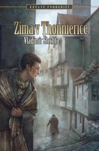 Zima v Thonnierice - Vladimír Šlechta - e-kniha