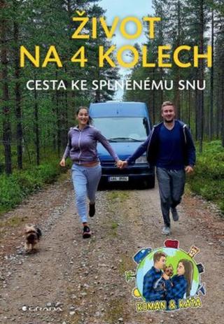 Život na 4 kolech - Roman & Káťa