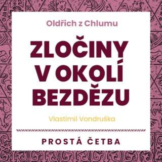 Zločiny v okolí Bezdězu - Vlastimil Vondruška - audiokniha