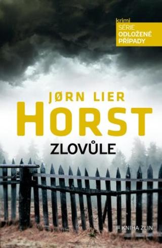 Zlovůle - Jørn Lier Horst - e-kniha