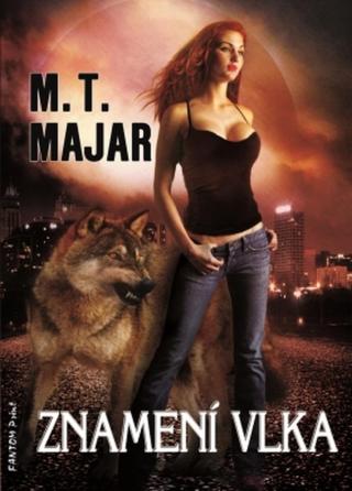Znamení vlka - M. T. Majar - e-kniha