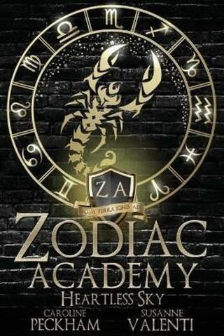 Zodiac Academy 7: Heartless Sky - Caroline Peckham, Susanne Valenti