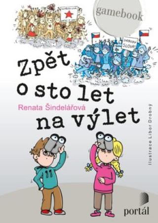 Zpět o sto let na výlet - Renata Šindelářová, Renata