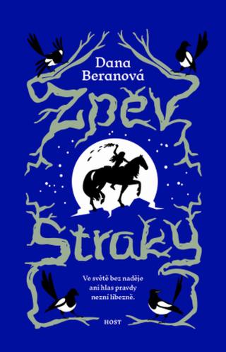 Zpěv straky - Beranová Dana - e-kniha