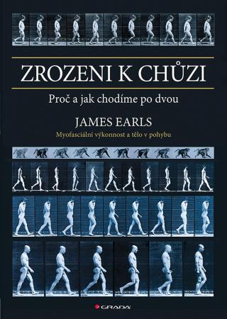 Zrozeni k chůzi, Earls James