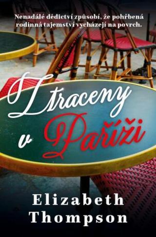 Ztraceny v Paříži  - Elizabeth Thompson