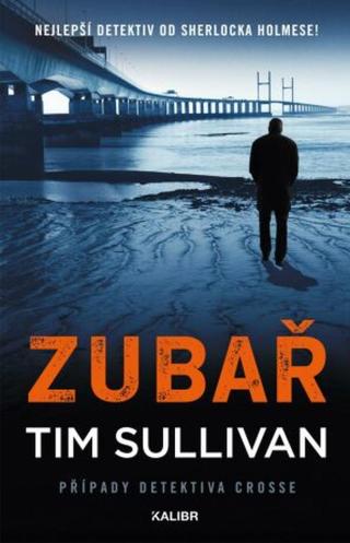 Zubař  - Tim Sullivan