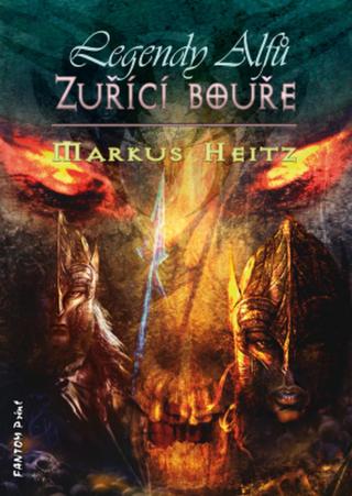 Zuřící bouře - Markus Heitz - e-kniha