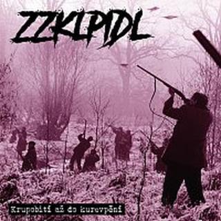 ZZKLPIDL – Krupobití až do kurevpění